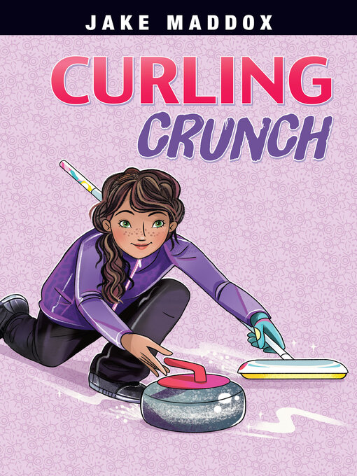 Title details for Curling Crunch by Jake Maddox - Available